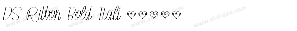 DS-Ribbon Bold Itali字体转换